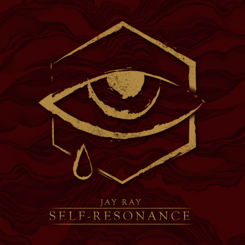 Jay Ray : Self-Resonance (Deluxe Edition)